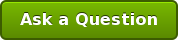 Ask a Question