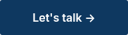 Let's talk →