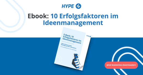 etzt kostenlos downloaden!10 Erfolgsfaktoren im Ideenmanagement – was wirkt, was fehlt, was zählt
