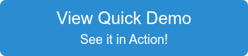 <span style="font-size: 24px;">View Quick Demo<br><span style="font-size: 18px;">See it in Action!</span></span>