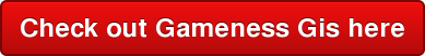 Check out Gameness Gis here