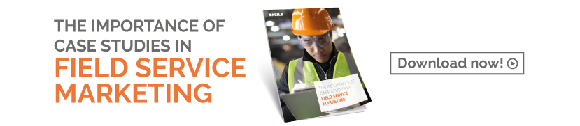 The Importance of Case Studies in Field Service Marketing