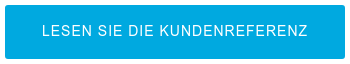 LESEN SIE DIE KUNDENREFERENZ