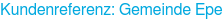 Kundenreferenz: Gemeinde Epe