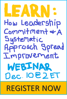 Register for How Leadership Commitment and a Systematic Approach Spread Improvement