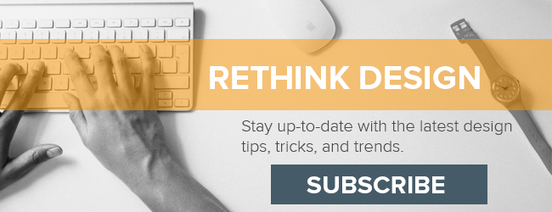 Rethink Design - Subscribe to HubSpot's Design Blog