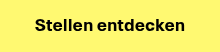 Stellen entdecken