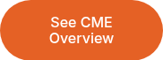 <p>See CME Overview</p>