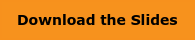 Download the Slides