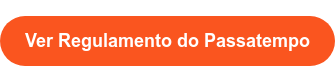 Ver Regulamento do Passatempo