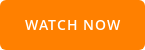 Watch Now