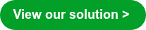 <p style="font-size: 18px; line-height: 1.5;"><strong>View our solution >&nbsp;</strong></p>