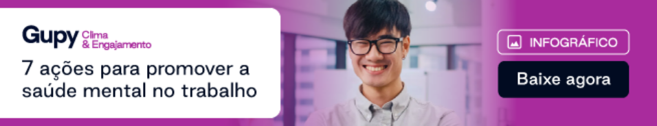 7 ações para promover a saúde mental no trabalho (CTA meio)