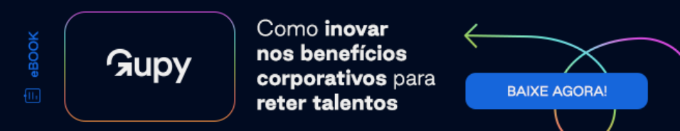 Ebook - Como inovar nos benefícios corporativos para reter talentos