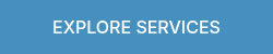 EXPLORE SERVICES