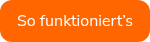 So funktioniert’s