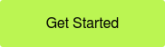 Get Started