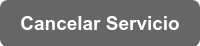 Cancelar Servicio