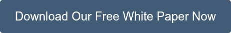 Download Our Free White Paper Now