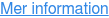 Mer information