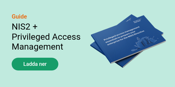 Guide NIS2 +&nbsp; Privileged Access Management