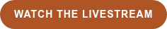WATCH THE LIVESTREAM