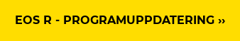 EOS R - programuppdatering ››