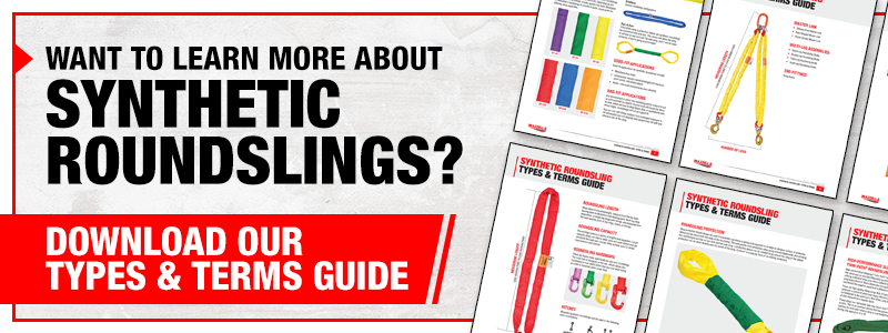 Download our Synthetic Roundslings Types & Terms Guide Now!