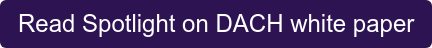 Read Spotlight on DACH white paper
