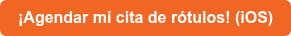 ¡Agendar mi cita de rótulos! (iOS)