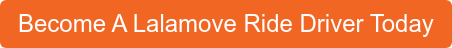 Become A Lalamove Ride Driver Today