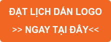 ĐẶT LỊCH DÁN LOGO >> NGAY TẠI ĐÂY<<