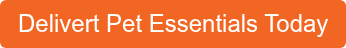 Delivert Pet Essentials Today