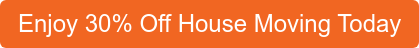Enjoy 30% Off House Moving Today