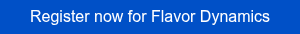 Register now for Flavor Dynamics