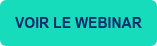 VOIR LE WEBINAR