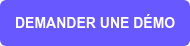 DEMANDER UNE DÉMO