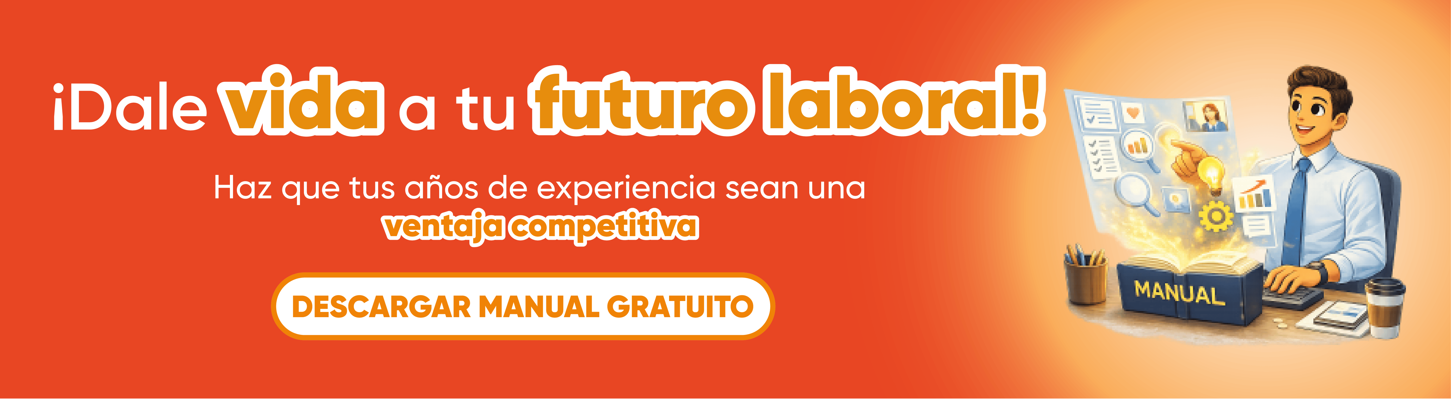Manual profesional para mantenerte vigente en trabajo