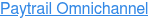 Paytrail Omnichannel