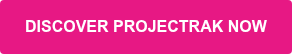 DISCOVER PROJECTRAK NOW