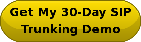 Get My 30-Day SIP Trunking Demo