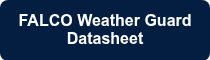 FALCO Weather Guard Datasheet
