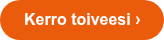 Kerro toiveesi ›