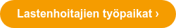 Lastenhoitajien työpaikat ›