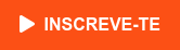   INSCREVE-TE