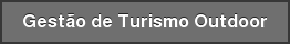 Gestão de Turismo Outdoor
