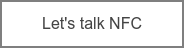 Let's talk NFC