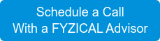 Schedule a Call With a FYZICAL Advisor
