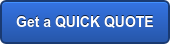 Get a QUICK QUOTE