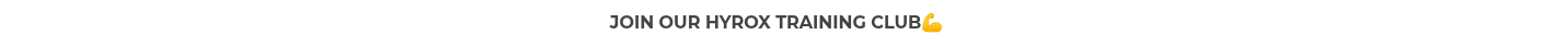 JOIN OUR HYROX TRAINING CLUB��